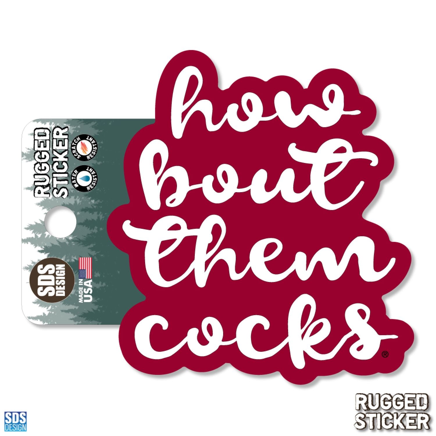 SOUTH CAROLINA GAMECOCKS 3.5" HOW BOUT THEM COCKS RUGGED STICKER