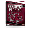 SOUTH CAROLINA GAMECOCKS RESERVED METAL PARKING SIGN