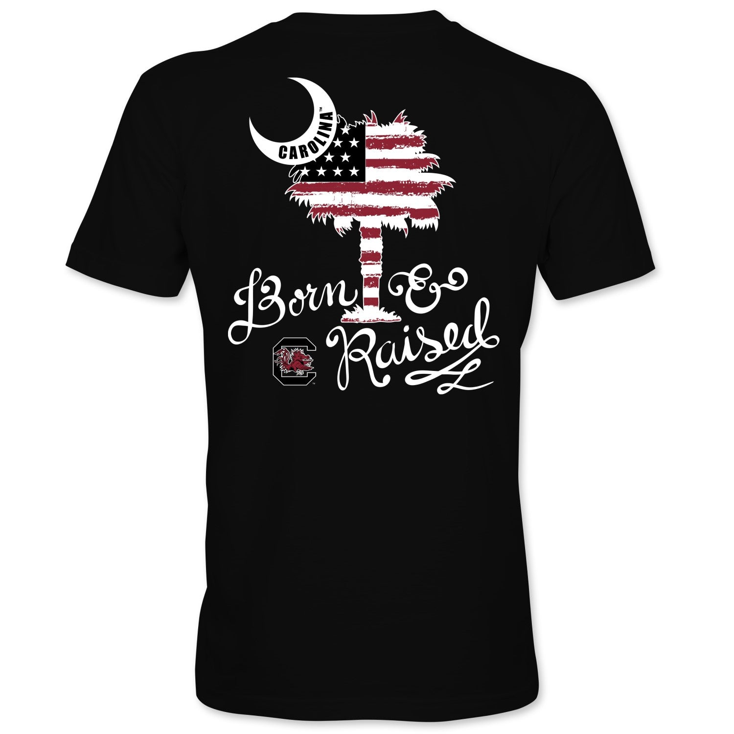 SOUTH CAROLINA GAMECOCKS BLACK BORN AND RAISED