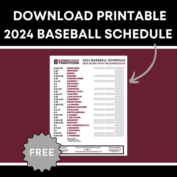 Printable 2024 South Carolina Baseball Schedule Gamecock Traditions