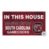 11X20 SOUTH CAROLINA IN THIS HOUSE SIGN